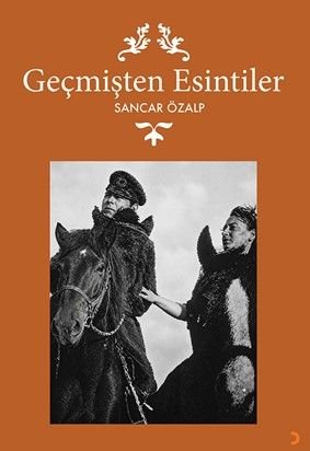 Geçmişten Esintiler