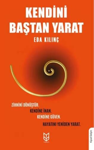 Kendini Baştan Yarat