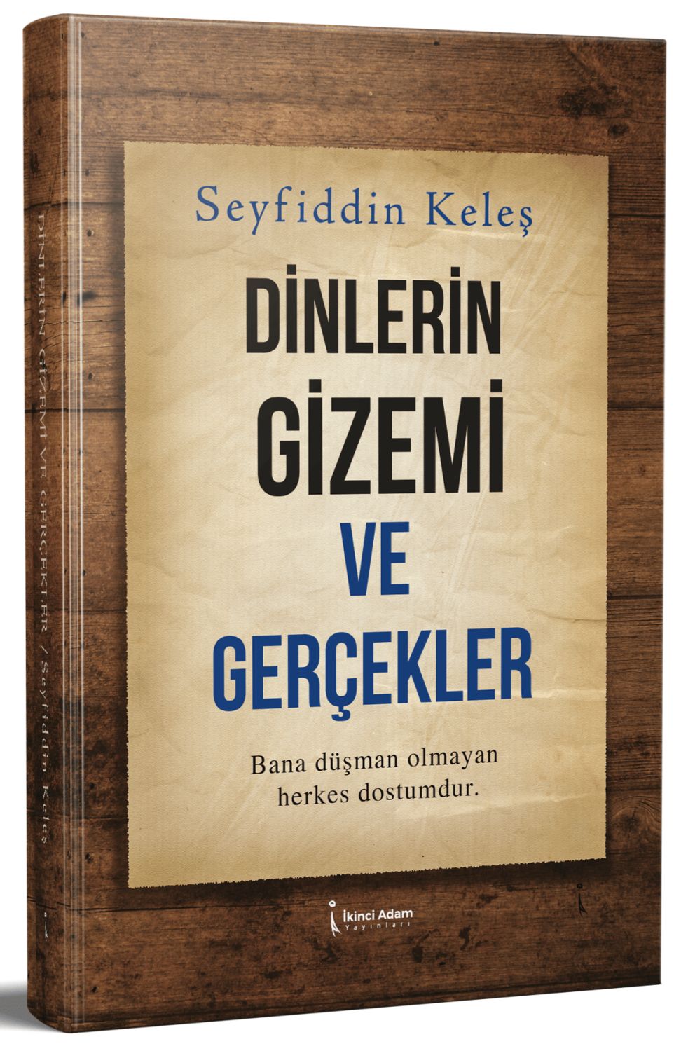 Dinlerin Gizemi ve Gerçekler