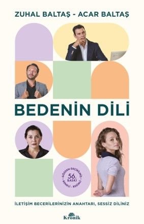 Bedenin Dili (Renkli, Resimli)  İletişim Becerilerinizin Anahtarı, Sessiz Diliniz