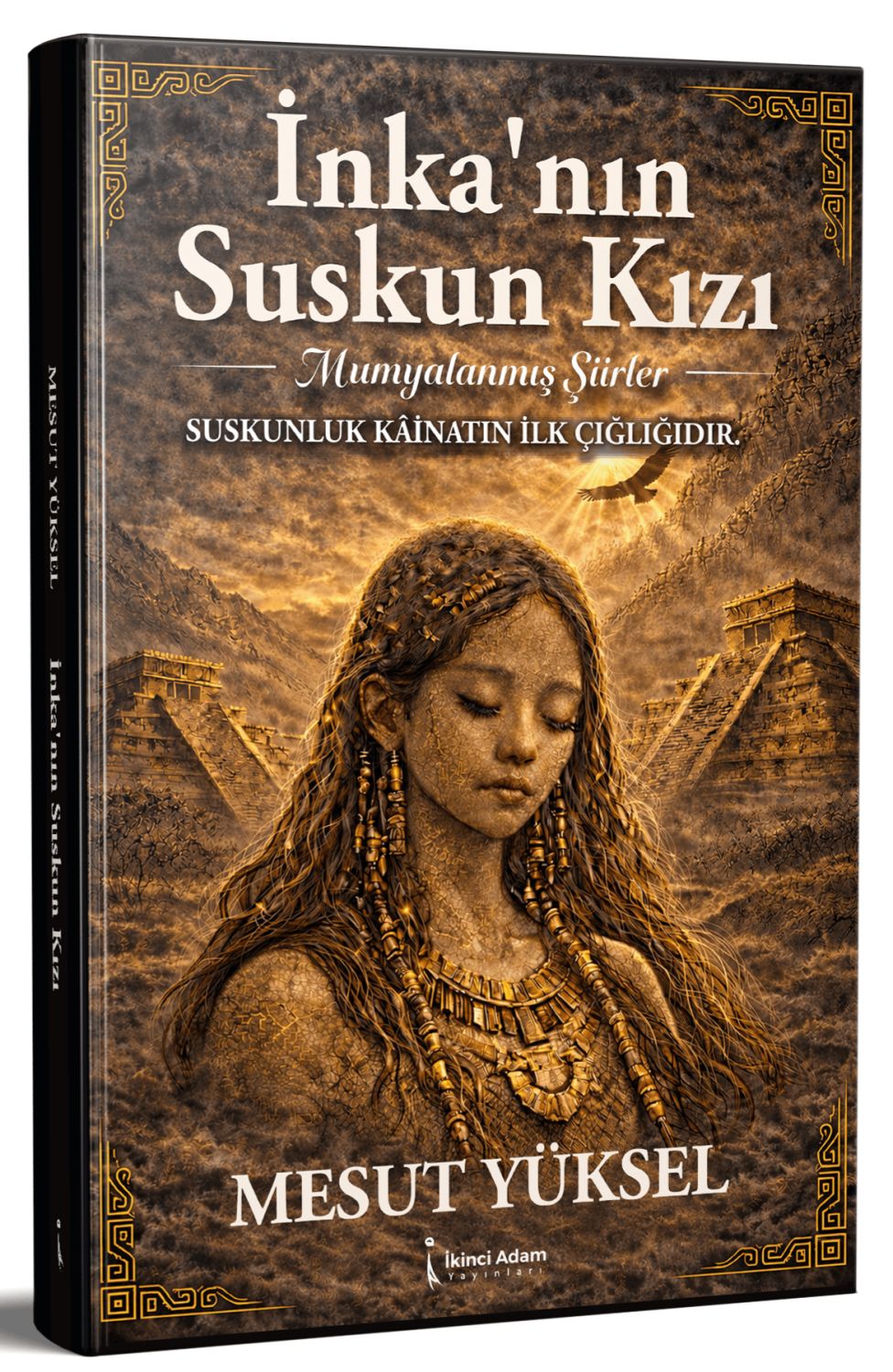 İnka’nın Suskun Kızı — Mesut Yüksel