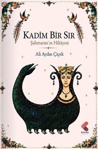 Kadim Bir Sır  Şahmaran'ın Hikayesi