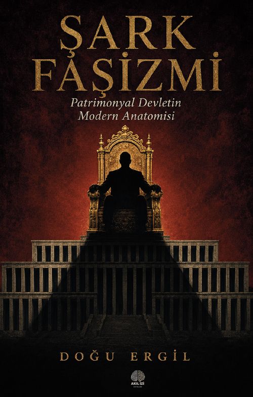 Şark Faşizmi — Doğu Ergil