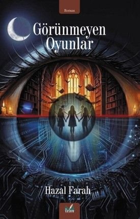 Görünmeyen Oyunlar