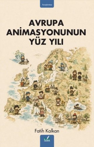 Avrupa Animasyonunun Yüz Yılı