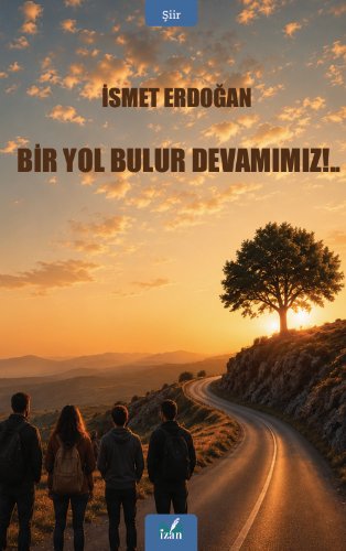 Bir Yol Bulur Devamımız