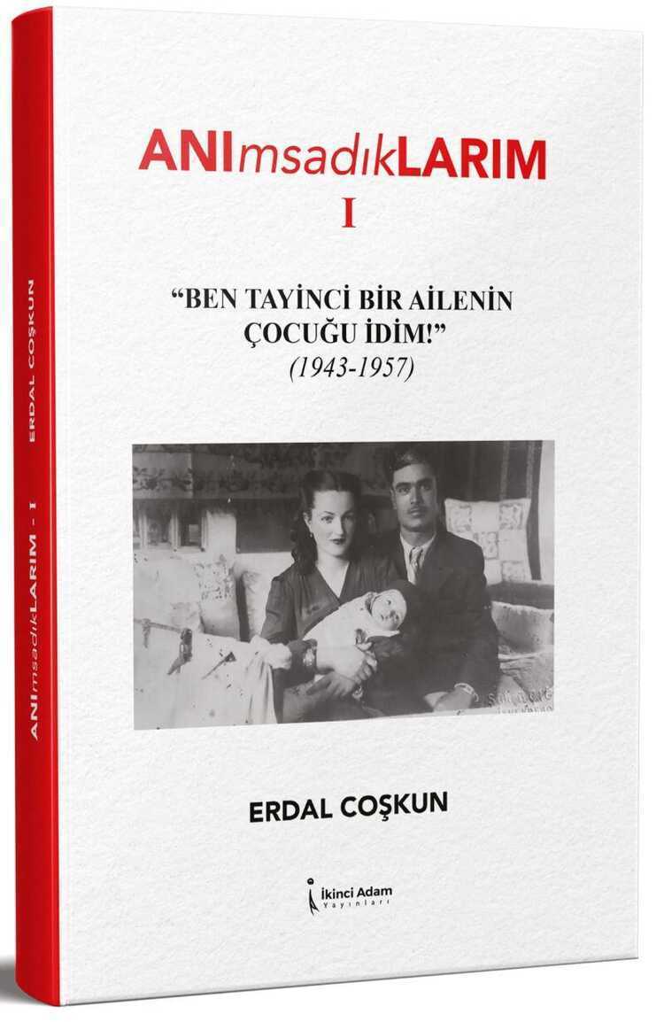 Anımsadıklarım 1