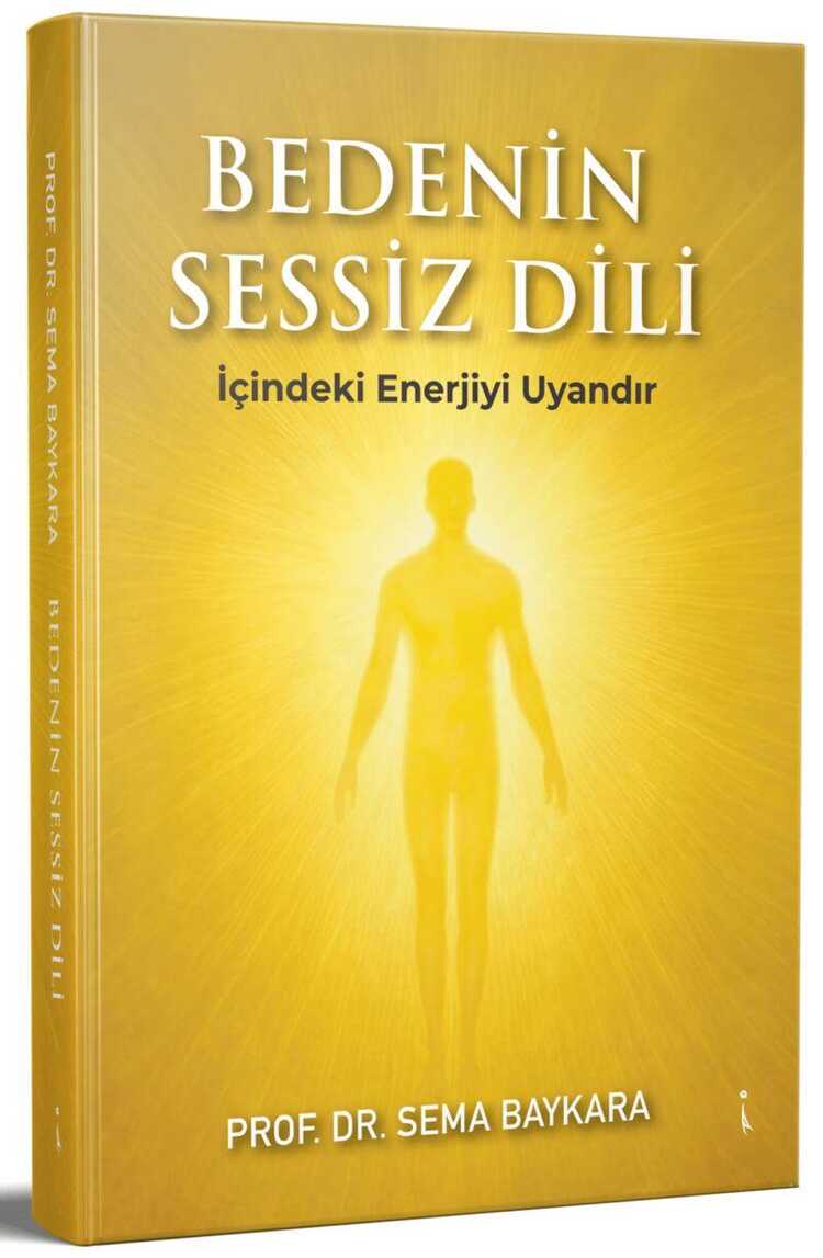 Bedenin Sessiz Dili