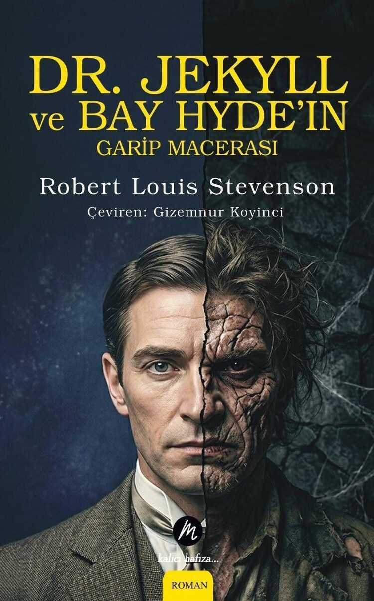 Dr. Jekyll ve Bay Hyde’ın Garip Macerası