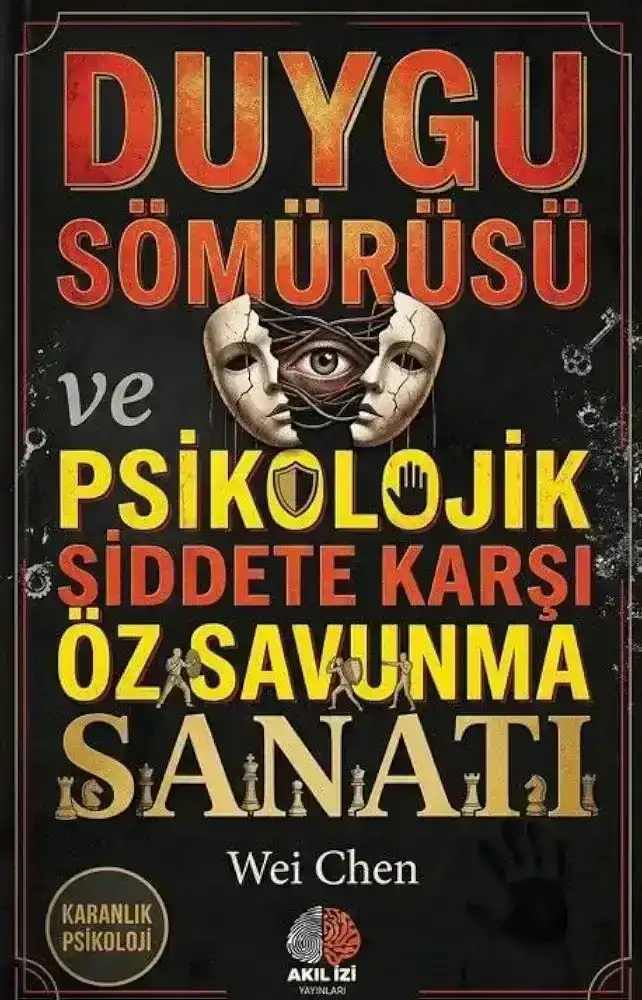 Duygu Sömürüsü ve Psikolojik Şiddete Karşı Öz Savunma Sanatı