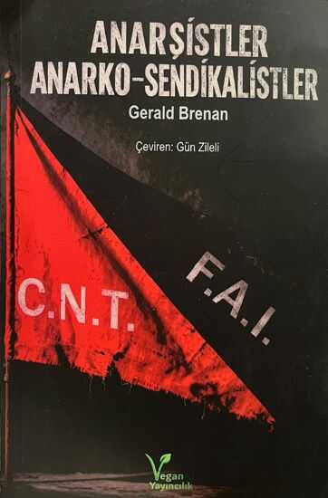 Anarşistler Anarko-Sendikalistler