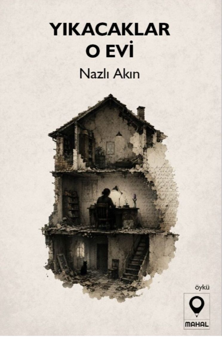 Yıkacaklar O Evi