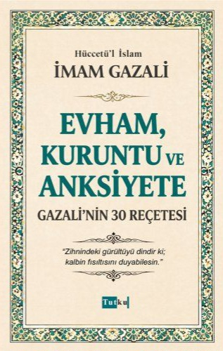 Evham, Kuruntu ve Anksiyete