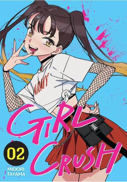 Girl Crush 2. Cilt