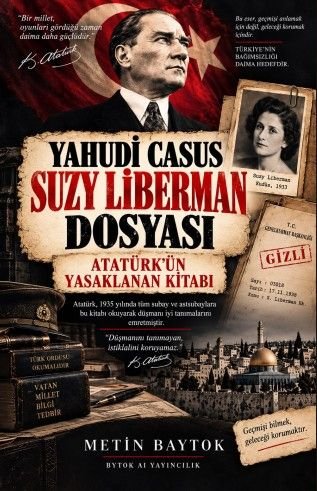 Yahudi Casus Suzy Liberman Dosyası — Metin Baytok