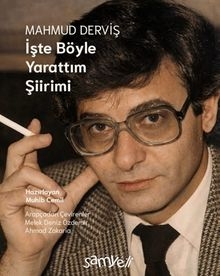 İşte Böyle Yarattım Şiirimi
