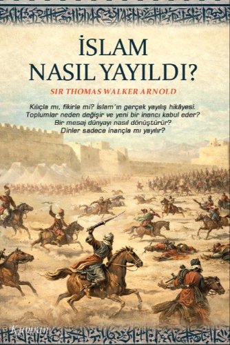 İslam Nasıl Yayıldı?