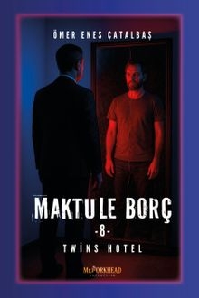 Maktule Borç 8