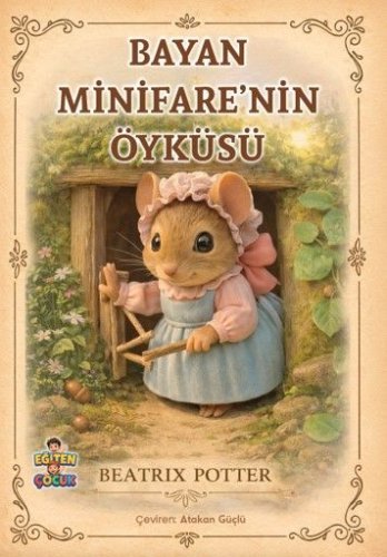 Bayan Minifare'nin Öyküsü