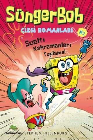 Süngerbob Çizgi Romanları 2: Sualtı Kahramanları Toplanın!