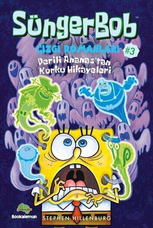 Süngerbob Çizgi Romanları 3: Perili Ananas'tan Korku Hikâyeleri