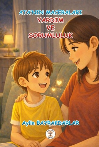 Ata'nın Maceraları Yardım ve Sorumluluk
