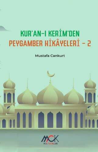 Kur'an-ı Kerim'den Peygamber Hikayeleri 2