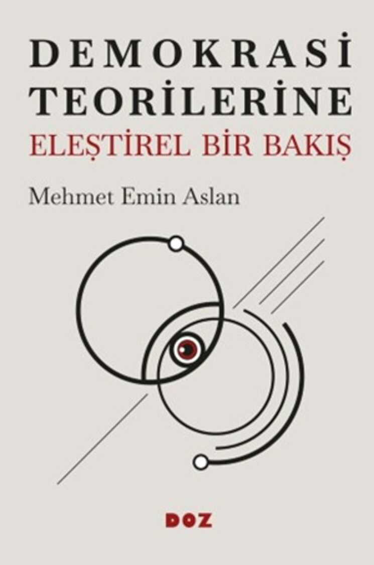 Demokrasi Teorilerine Eleştirel Bir Bakış