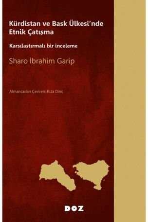 Kürdistan ve Bask Ülkesi'nde Etnik Çatışma  Karşılaştırmalı Bir İnceleme