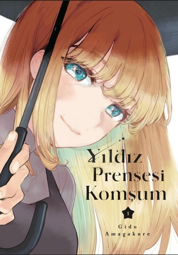 Yıldız Prensesi Komşum - Cilt 1