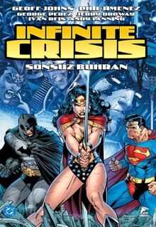 Infinite Crisis / Sonsuz Buhran