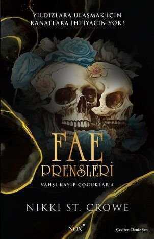 Fae Prensleri / Vahşi Kayıp Çocuklar 4