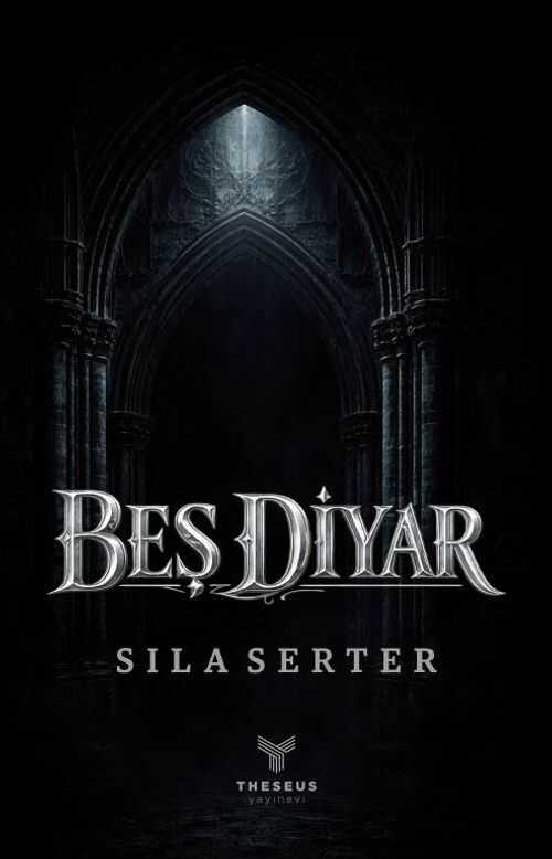 Beş Diyar — Sıla Serter