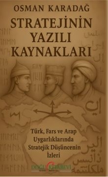Stratejinin Yazılı Kaynakları
