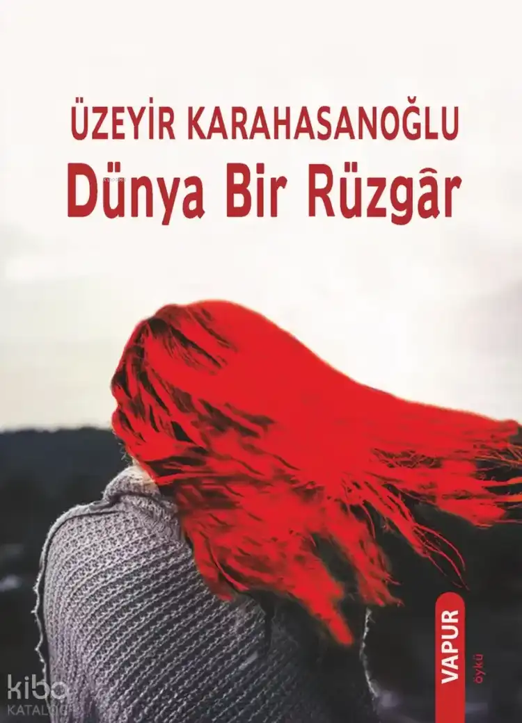 Dünya Bir Rüzgar