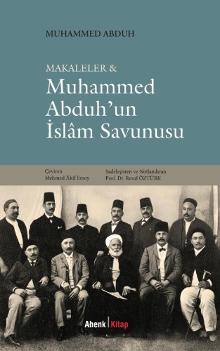 Makaleler   Muhammed Abduh'un İslam Savunusu