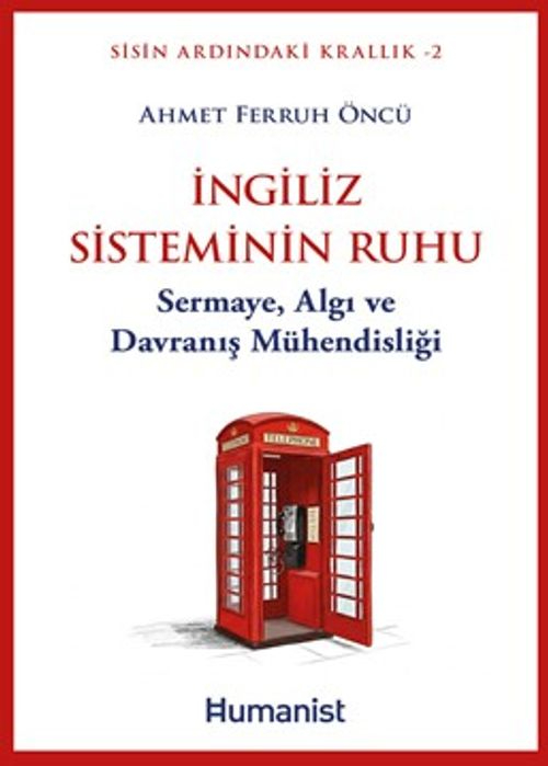 İngiliz Sisteminin Ruhu — Ahmet Ferruh Öncü
