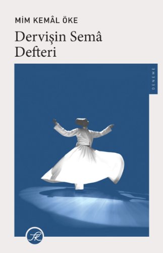 Dervişin Sema Defteri