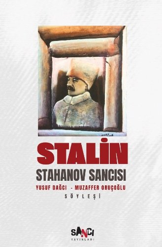 Stalin  Stahanov Sancısı