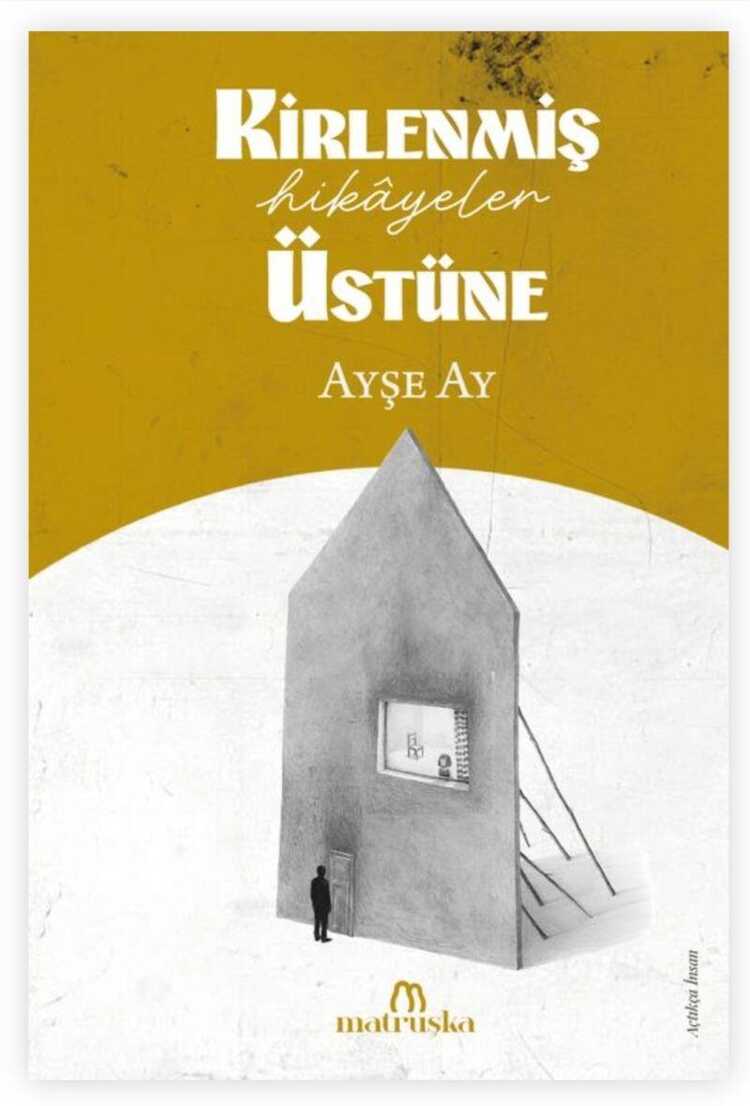 Kirlenmiş Hikâyeler Üstüne