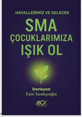 Sma Çocuklarımıza Işık Ol