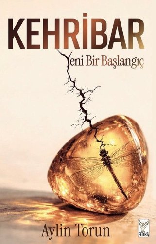 Kehribar  Yeni Bir Başlangıç