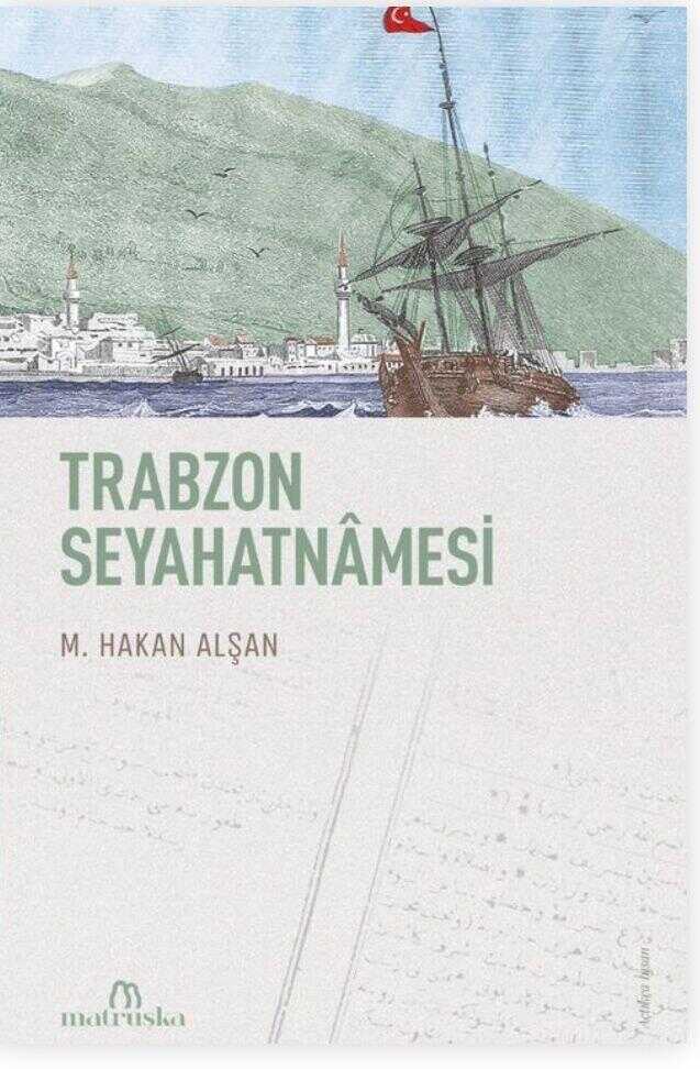 Trabzon Seyahatnâmesi