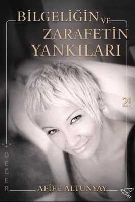 Bilgeliğin ve Zarafetin Yankıları