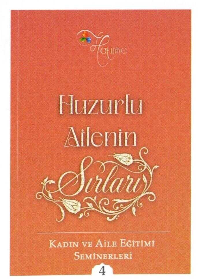 Huzurlu Ailenin Sırları
