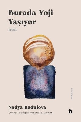 Burada Yoji Yaşıyor