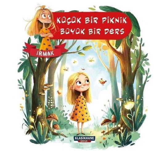 Küçük Bir Piknik, Büyük Bir Ders