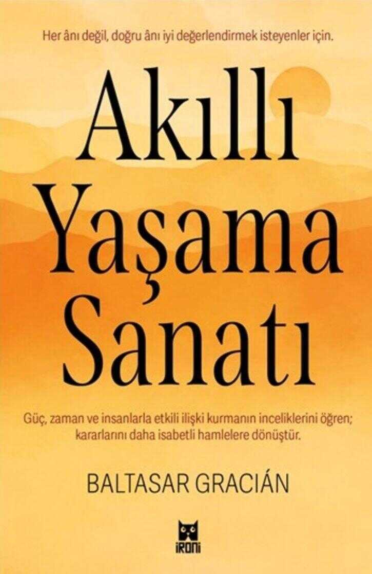 Akıllı Yaşama Sanatı