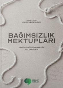 Bağımsızlık Mektupları