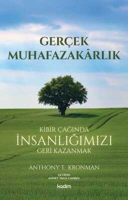Gerçek Muhafazakârlık